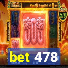 bet 478